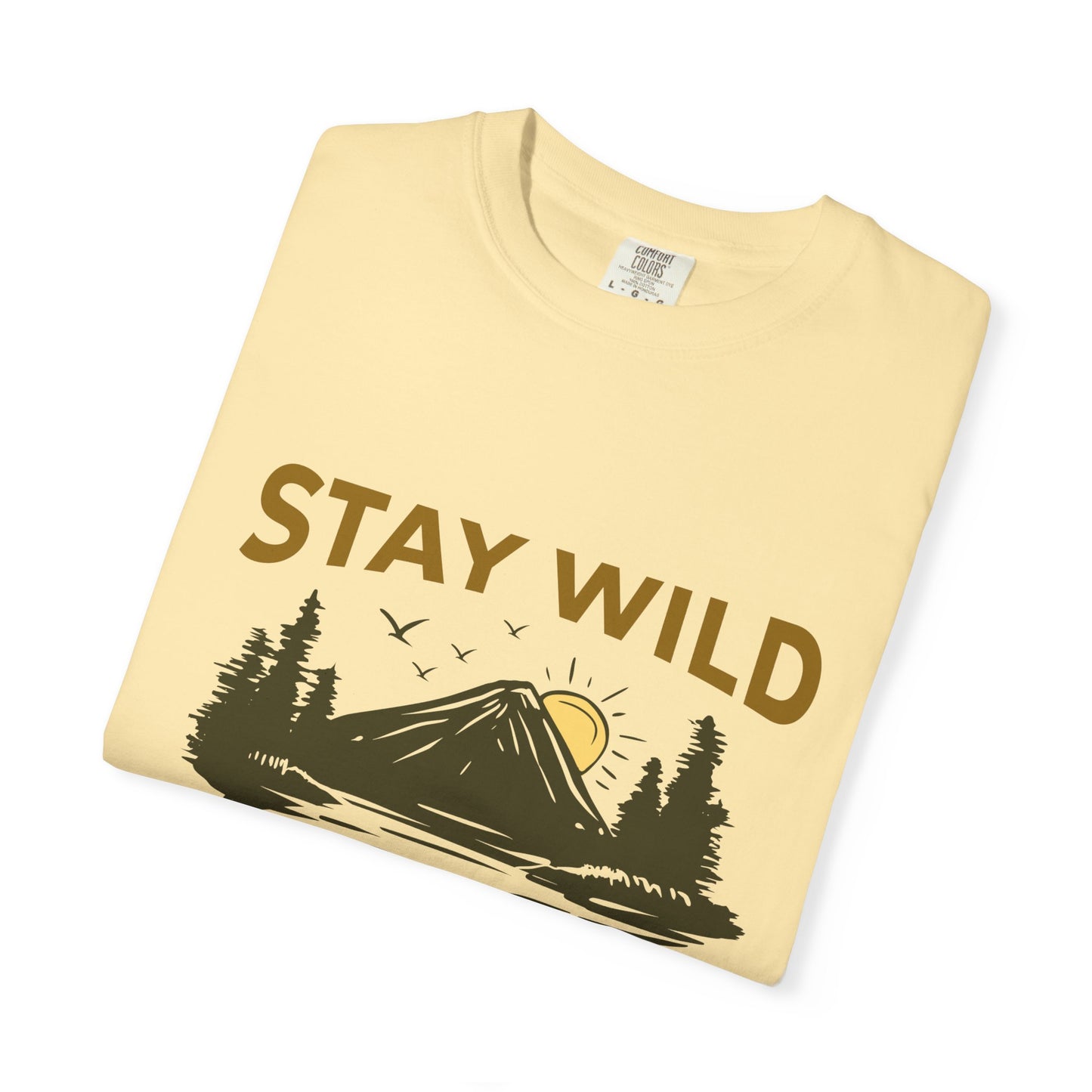 Stay Wild Unisex T-Shirt