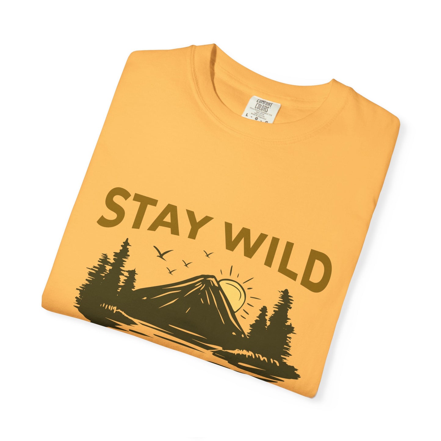 Stay Wild Unisex T-Shirt
