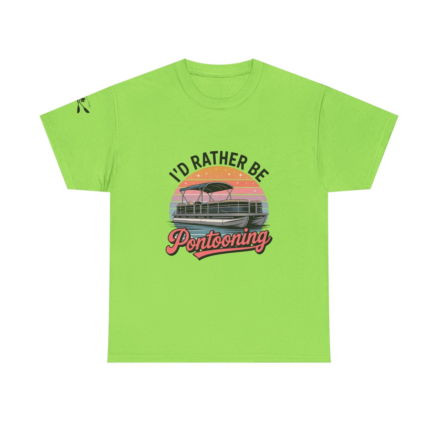 I'd rather be Pontooning t-shirt