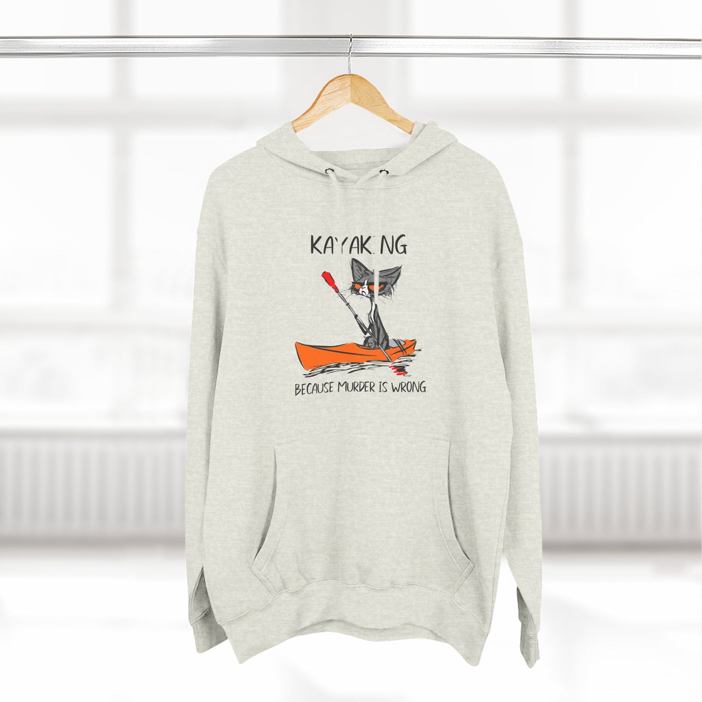 Kayaking is better than murder Fleece Hoodie