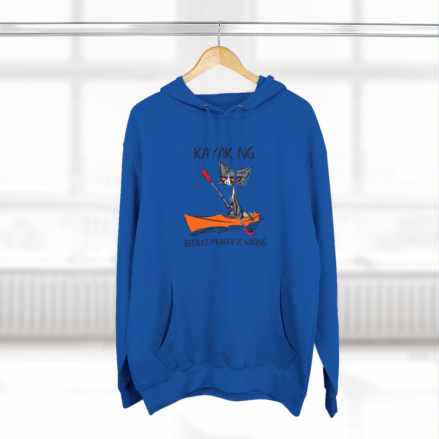 Kayaking is better than murder Fleece Hoodie