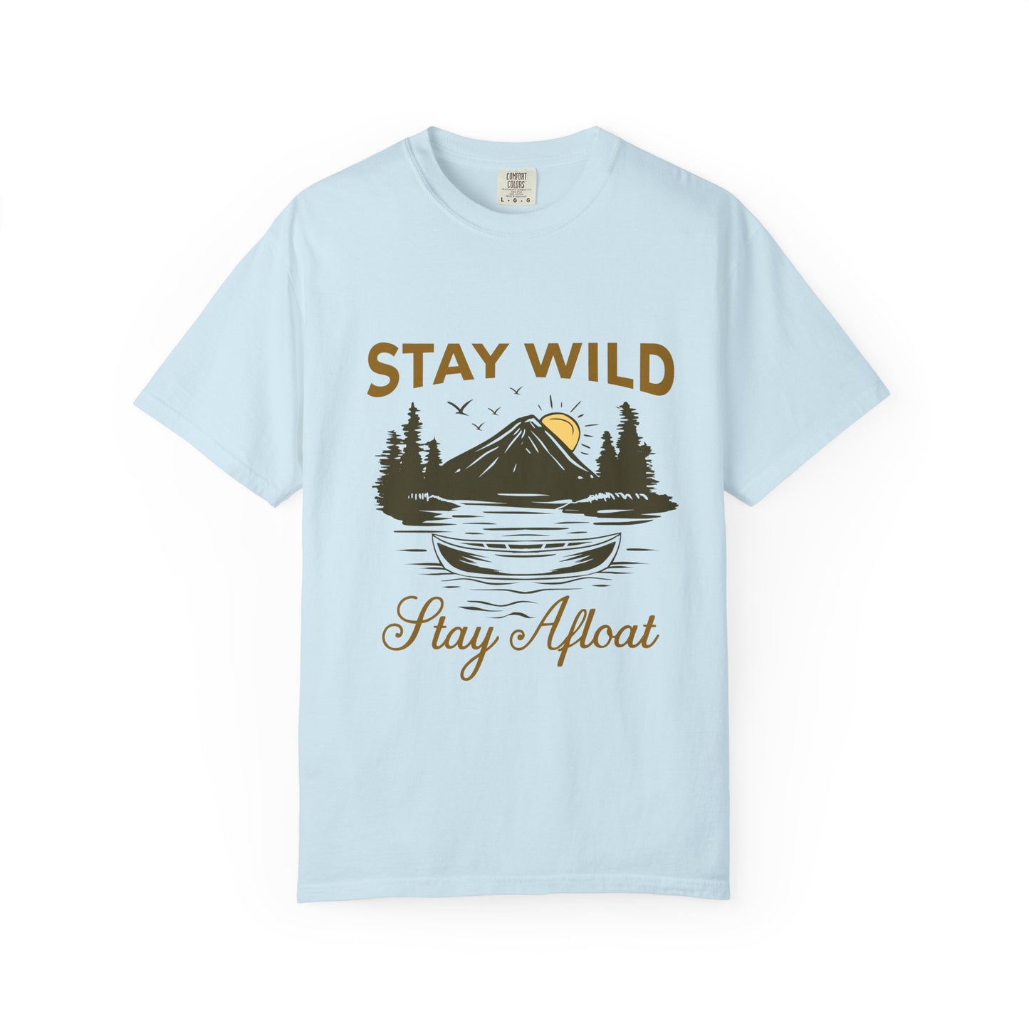 Stay Wild Unisex T-Shirt