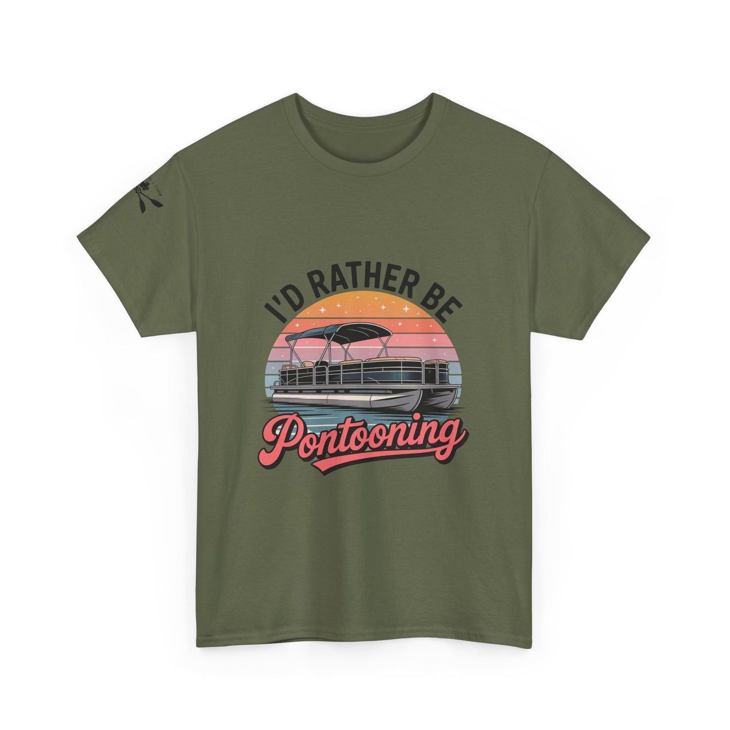 I'd rather be Pontooning t-shirt