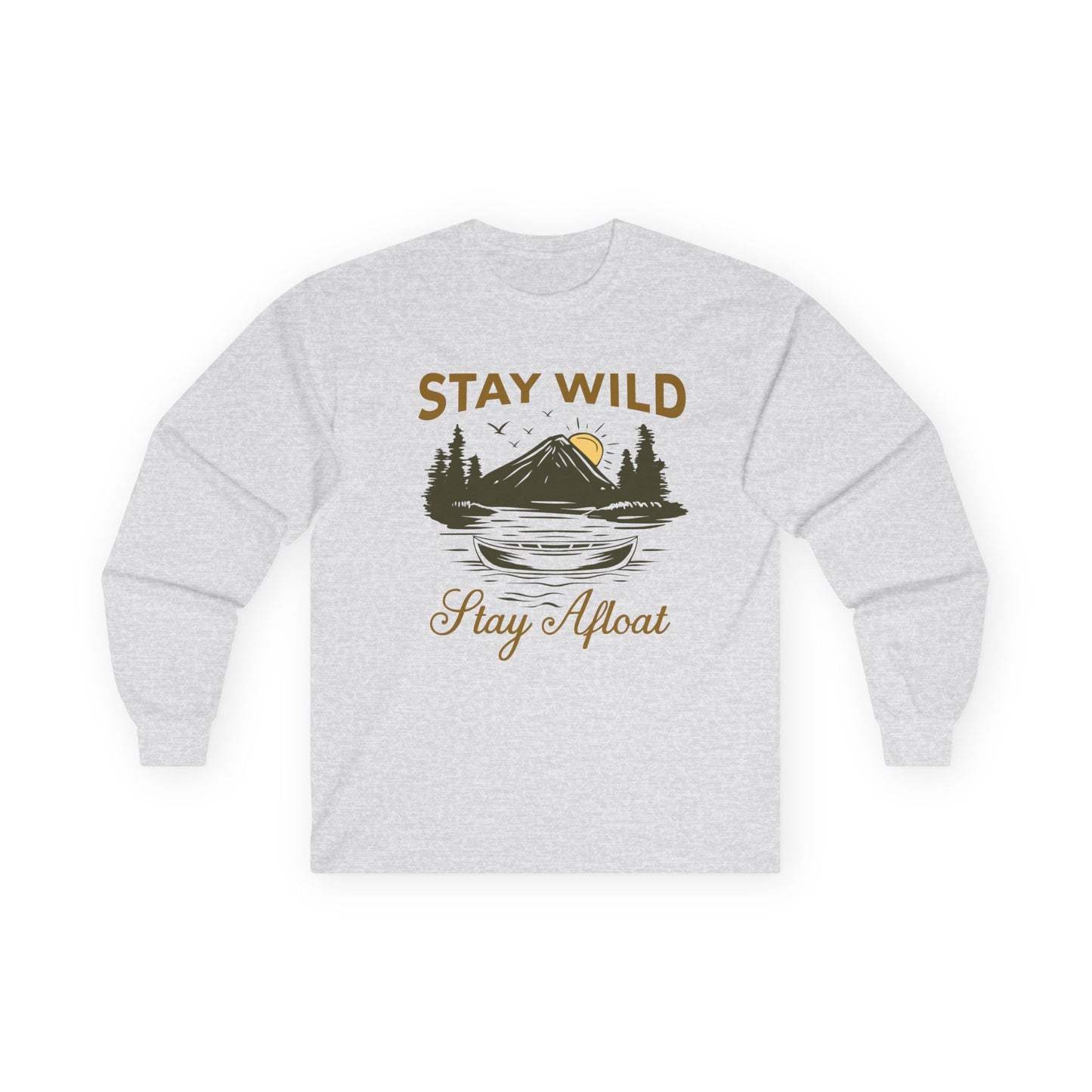 Stay Wild Unisex Long Sleeve Tee
