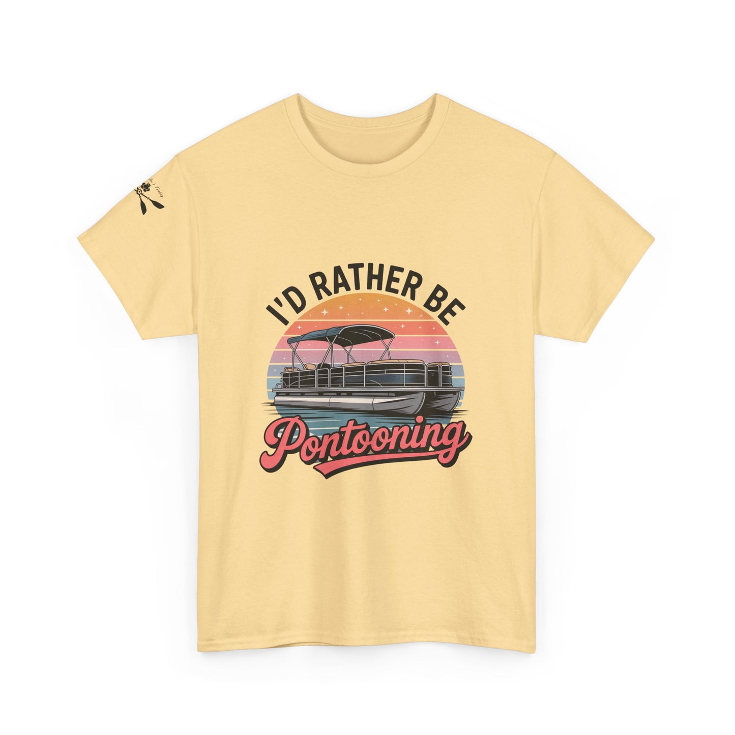 I'd rather be Pontooning t-shirt