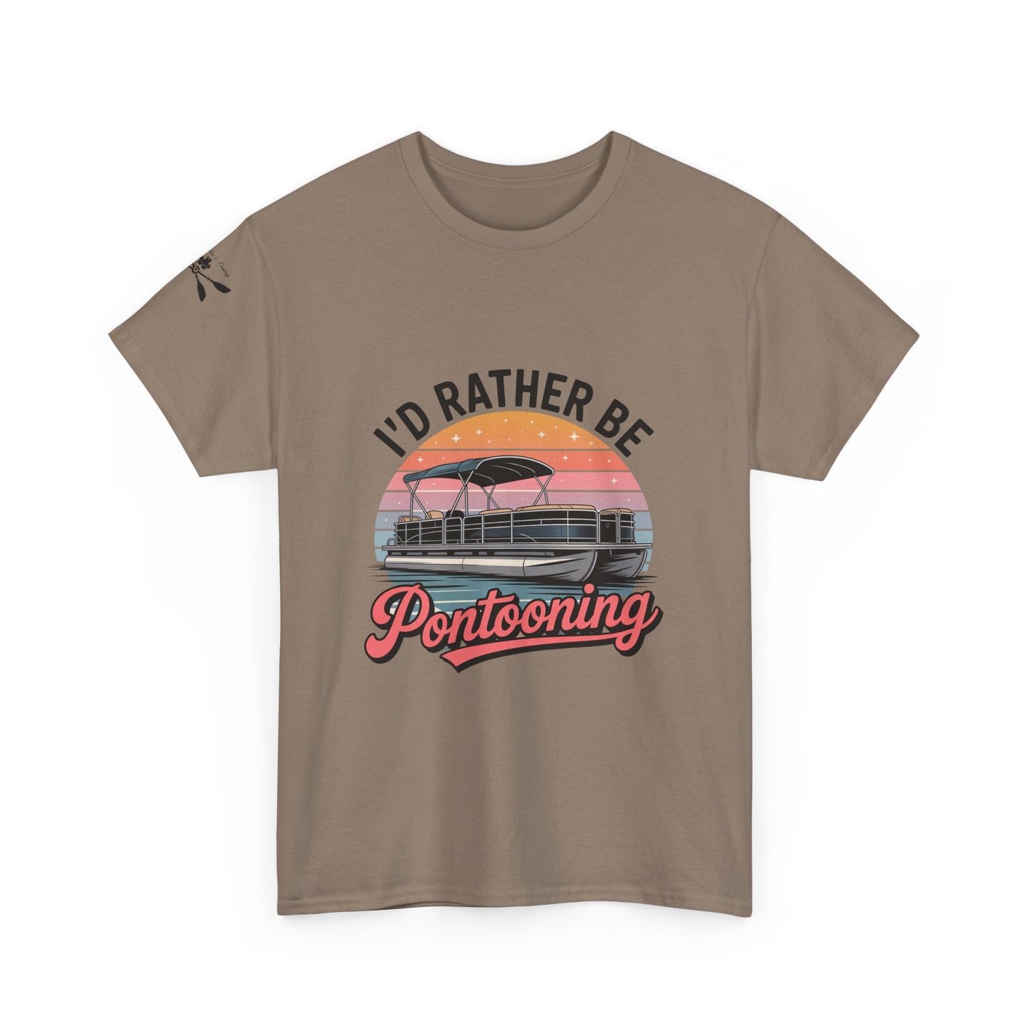 I'd rather be Pontooning t-shirt