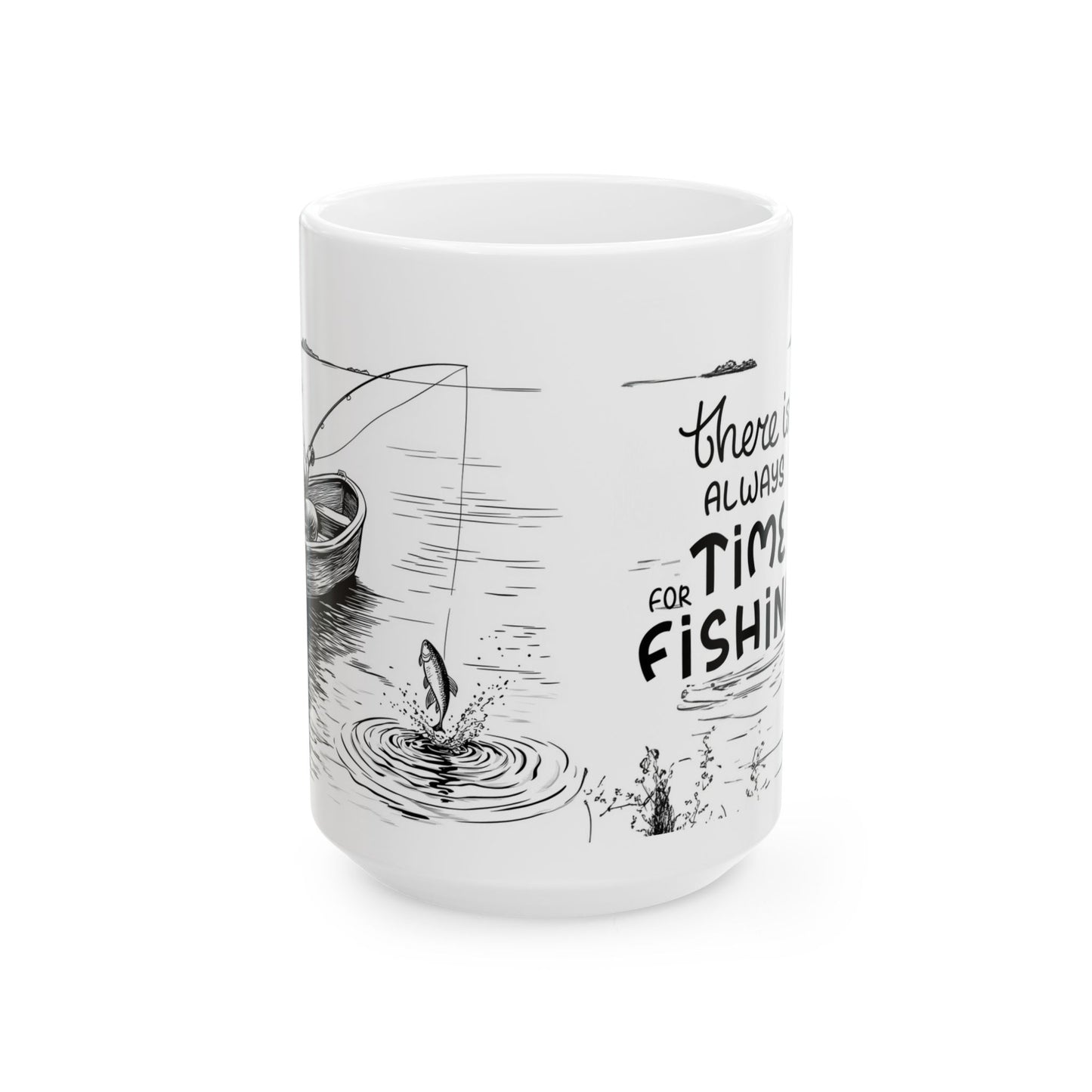 Fishing Time Ceramic Mug - Perfect for Outdoor Enthusiasts, Birthday, Father's Day Gift, Fishing Lovers, Coffee Mug
