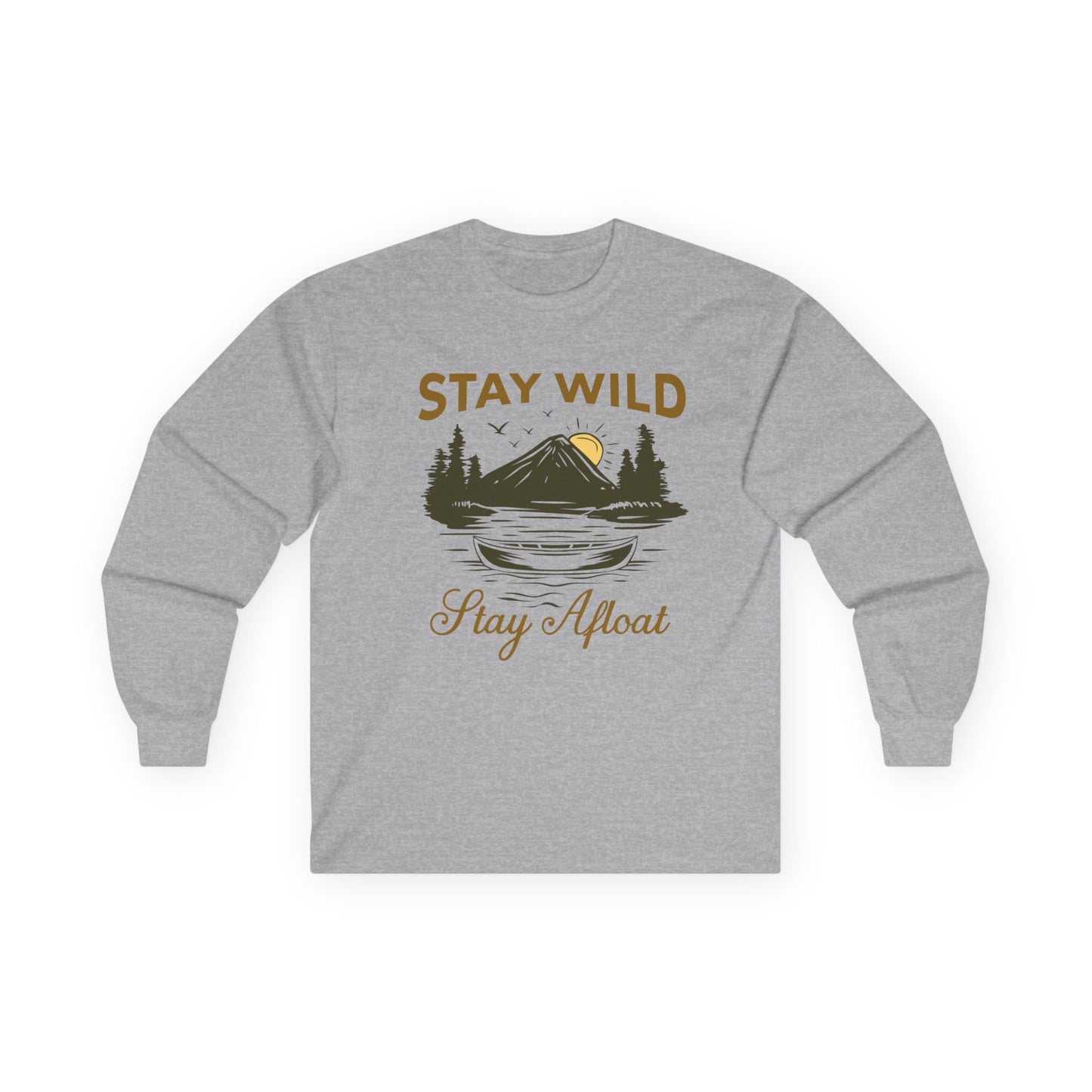 Stay Wild Unisex Long Sleeve Tee