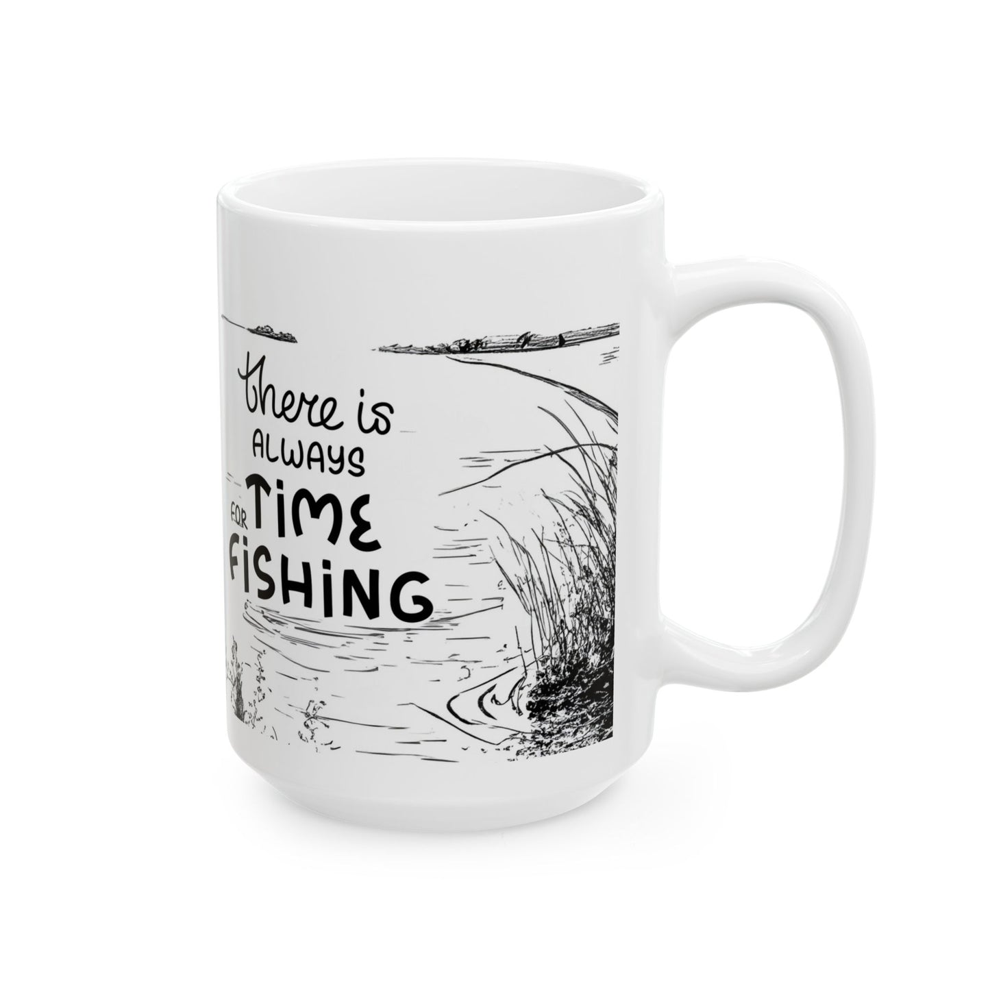 Fishing Time Ceramic Mug - Perfect for Outdoor Enthusiasts, Birthday, Father's Day Gift, Fishing Lovers, Coffee Mug