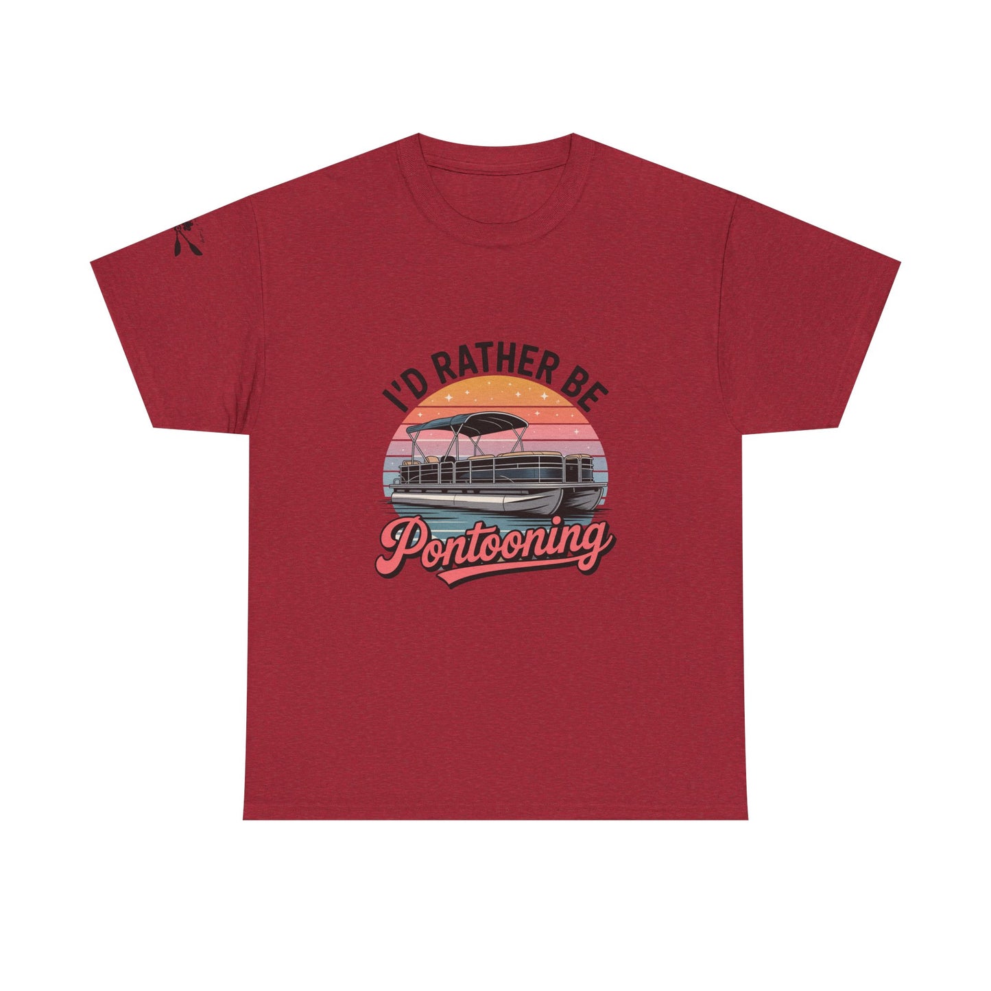 I'd rather be Pontooning t-shirt