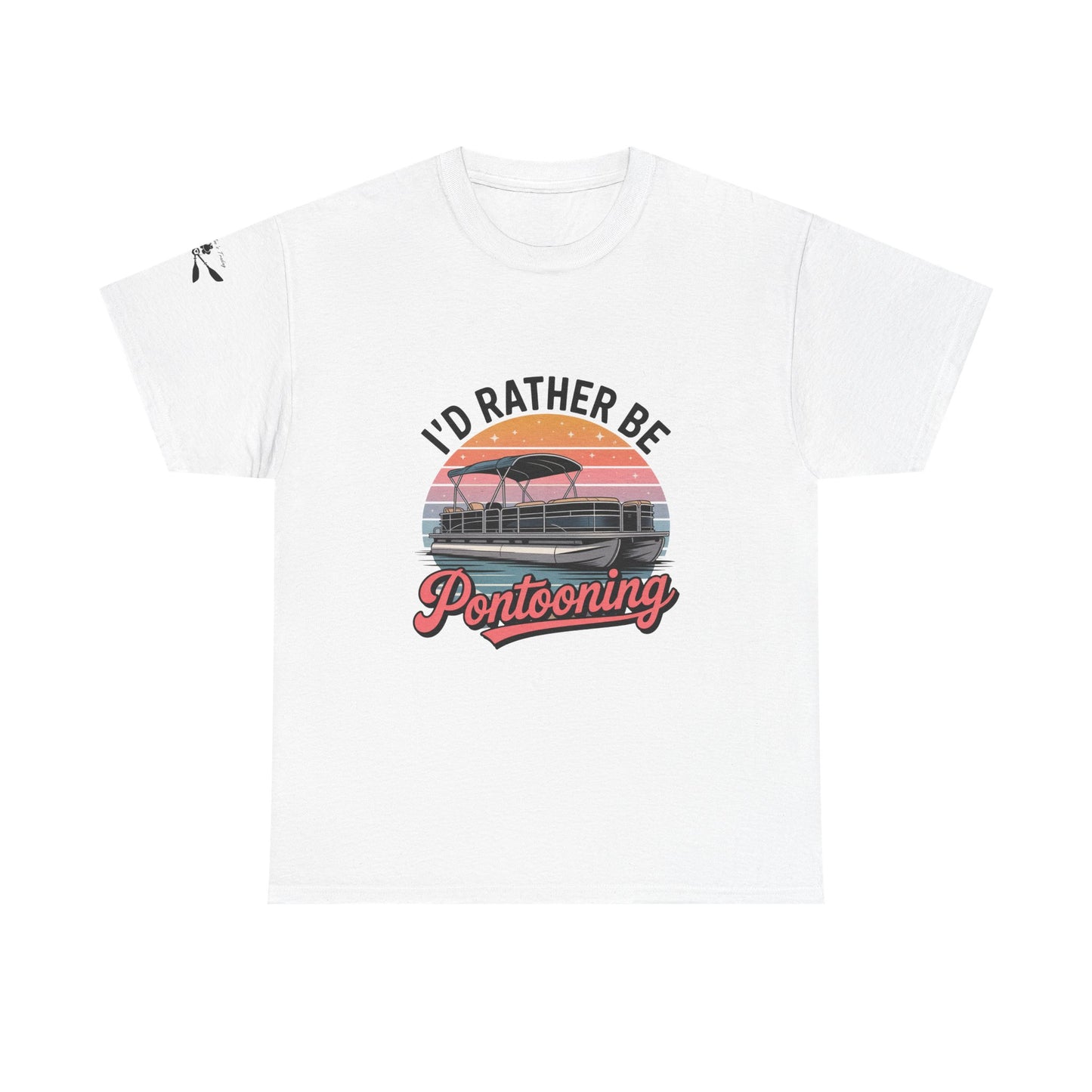 I'd rather be Pontooning t-shirt