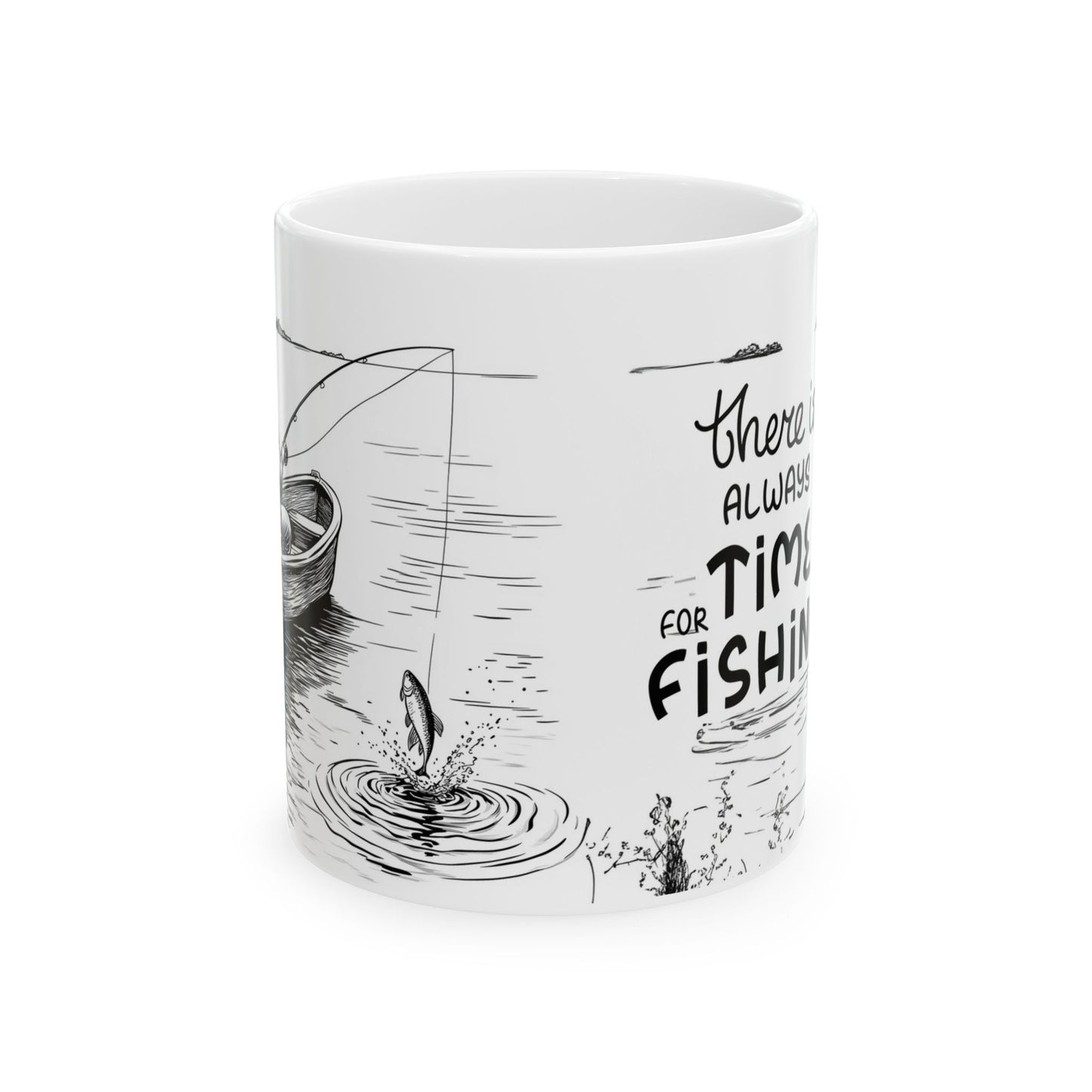 Fishing Time Ceramic Mug - Perfect for Outdoor Enthusiasts, Birthday, Father's Day Gift, Fishing Lovers, Coffee Mug